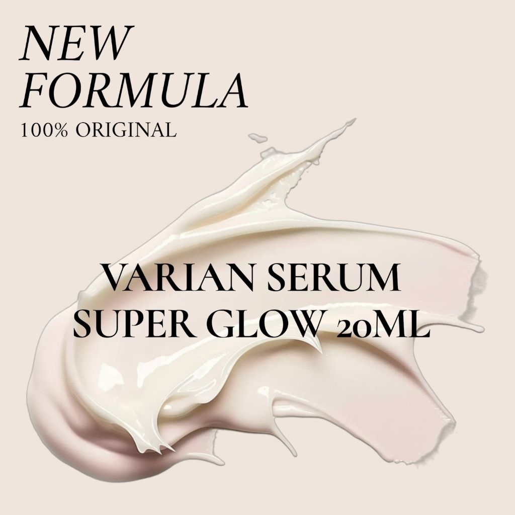 LUX | VARIAN SERUM SUPER GLOWING | WHITENING | BRIGHTENING 20ML ORIGINAL