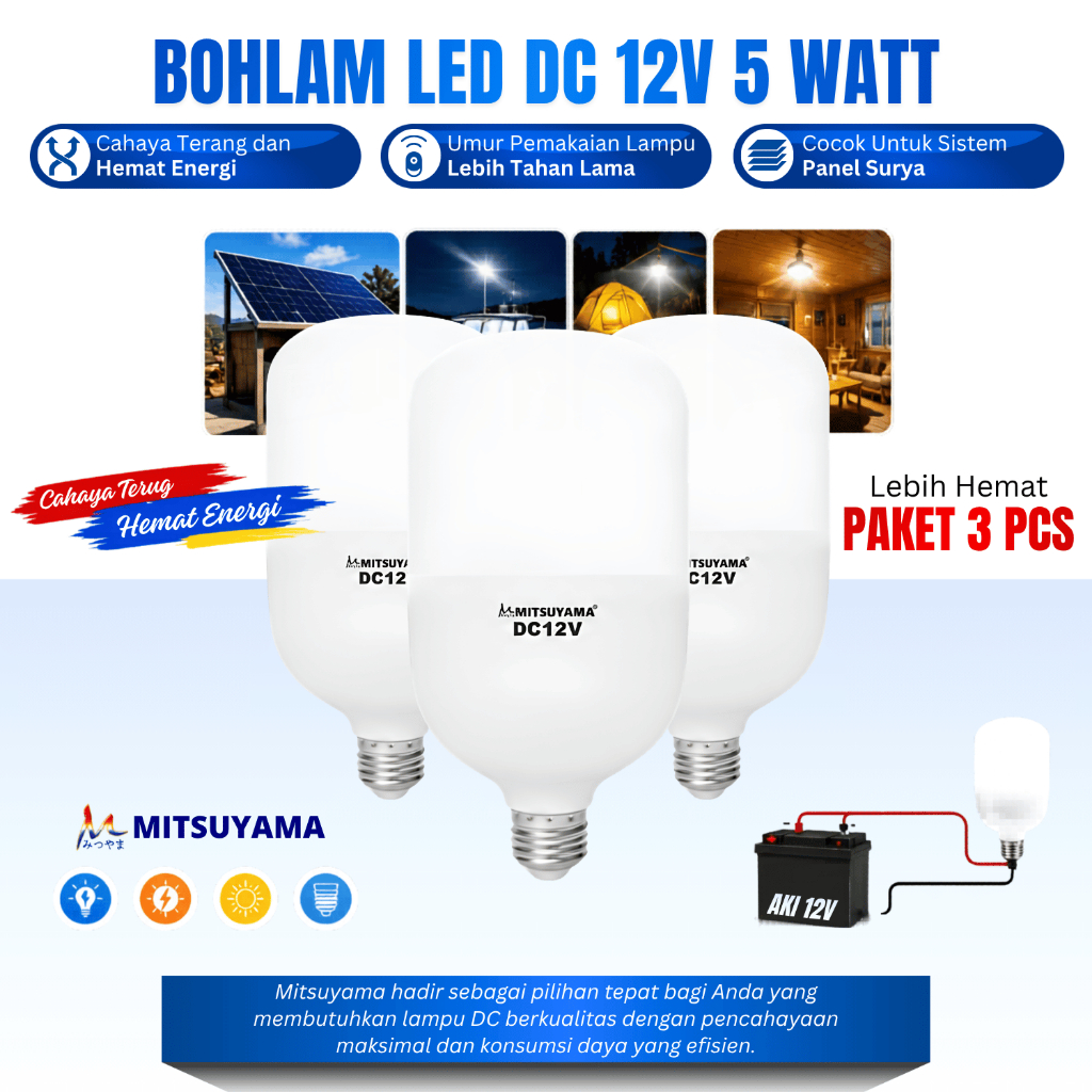 Paket Lampu Bohlam LED DC 12v 5 Watt 3 Pcs Mitsuyama Dioda Lampu Aki/Solar Panel LED 5 Watt E27
