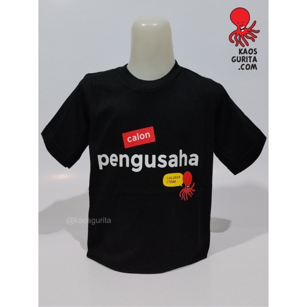 Kaos Anak "Calon Pengusaha" ORIGINAL