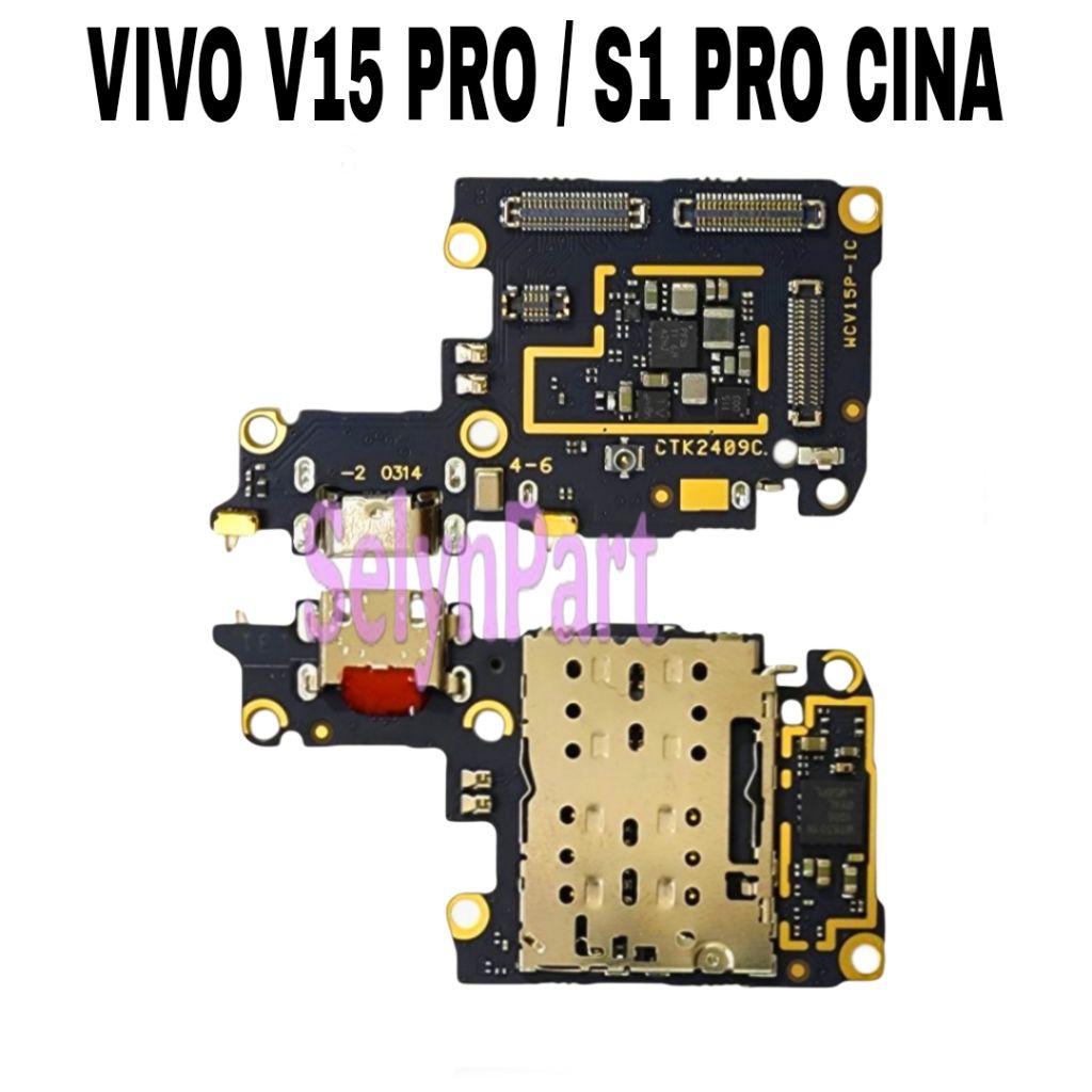 PAPAN CAS / PCB CAS / CONECTOR CAS HP VIVO V15 PRO / S1 PRO CINA ORI