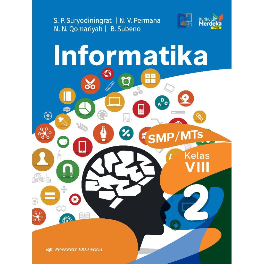 BUKU INFORMATIKA TIK KELAS 2 8 VIII SMP MTS ERLANGGA KURIKULUM MERDEKA FULL COLOR EDISI BERWARNA