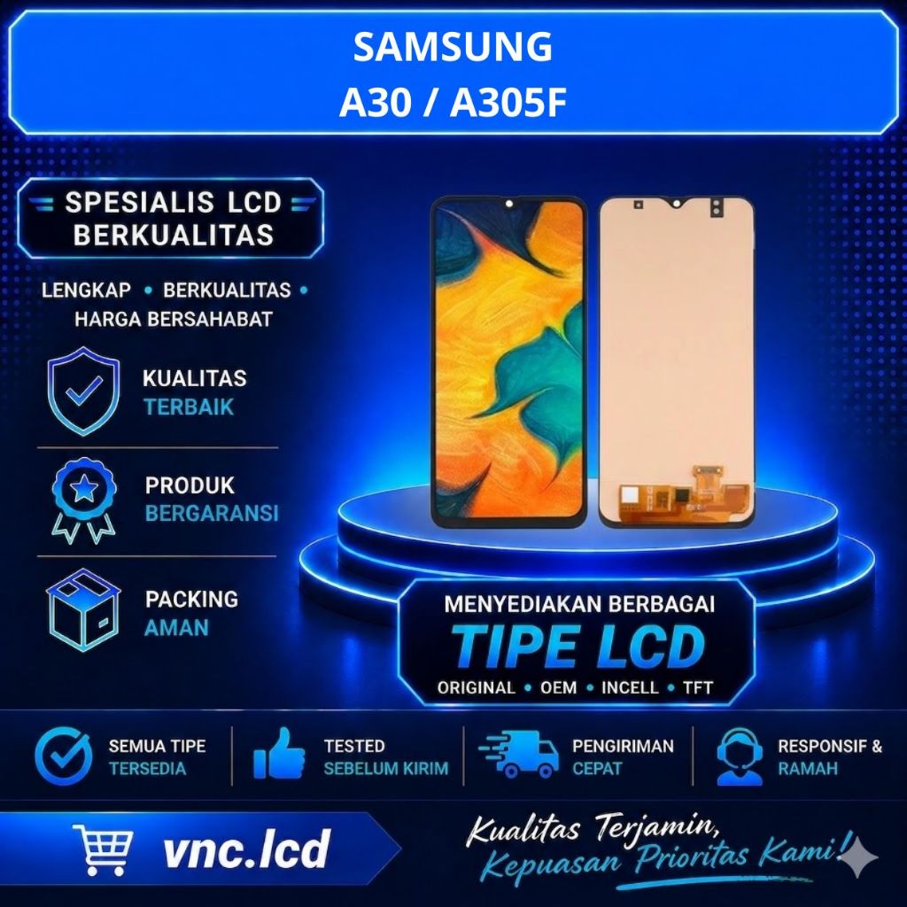 LCD SAMSUNG A30 / A305F ORIGINAL