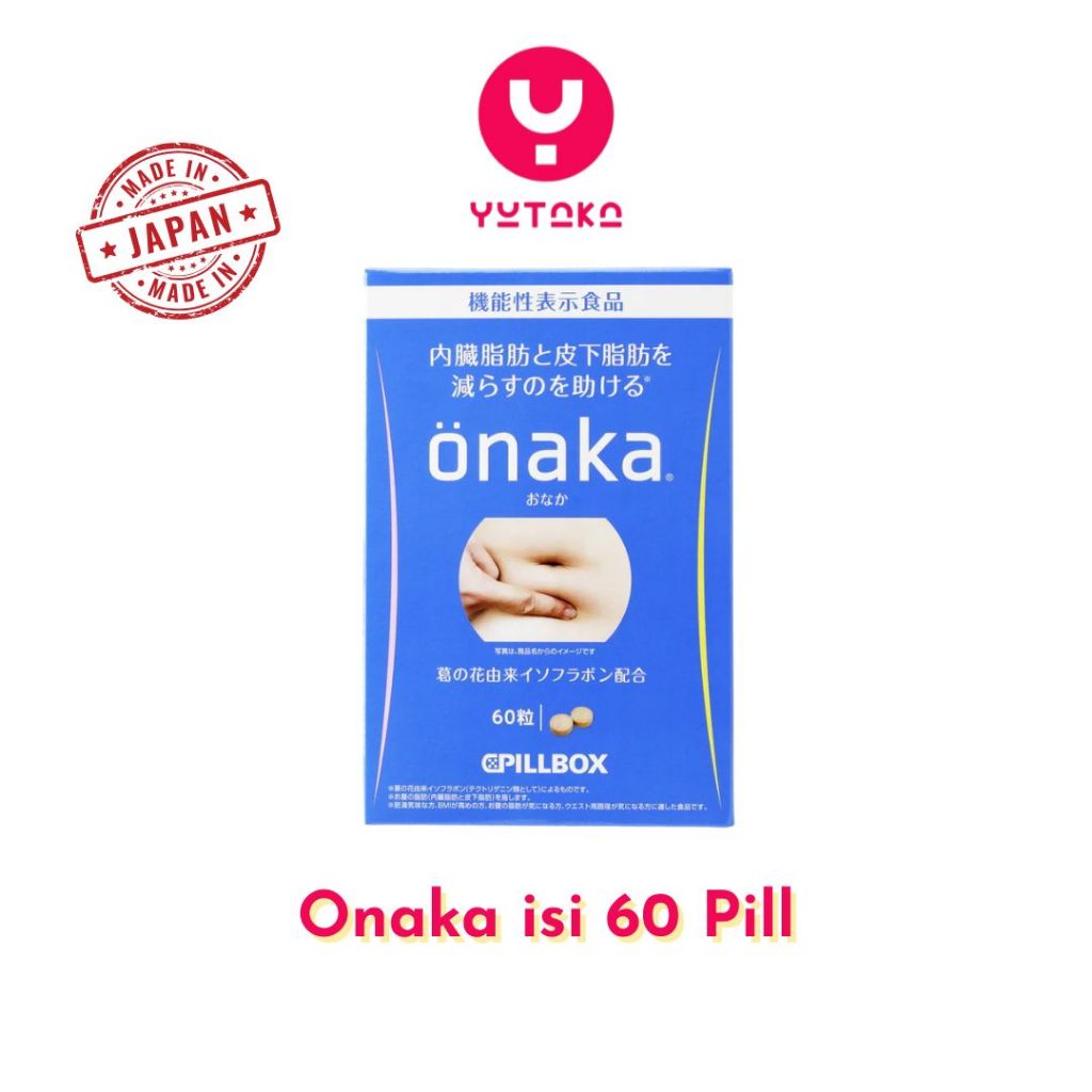 Onaka Pillbox Diet 60 Tablet - Membantu Membakar Lemak Perut Pill diet Original store jepang isi 60 