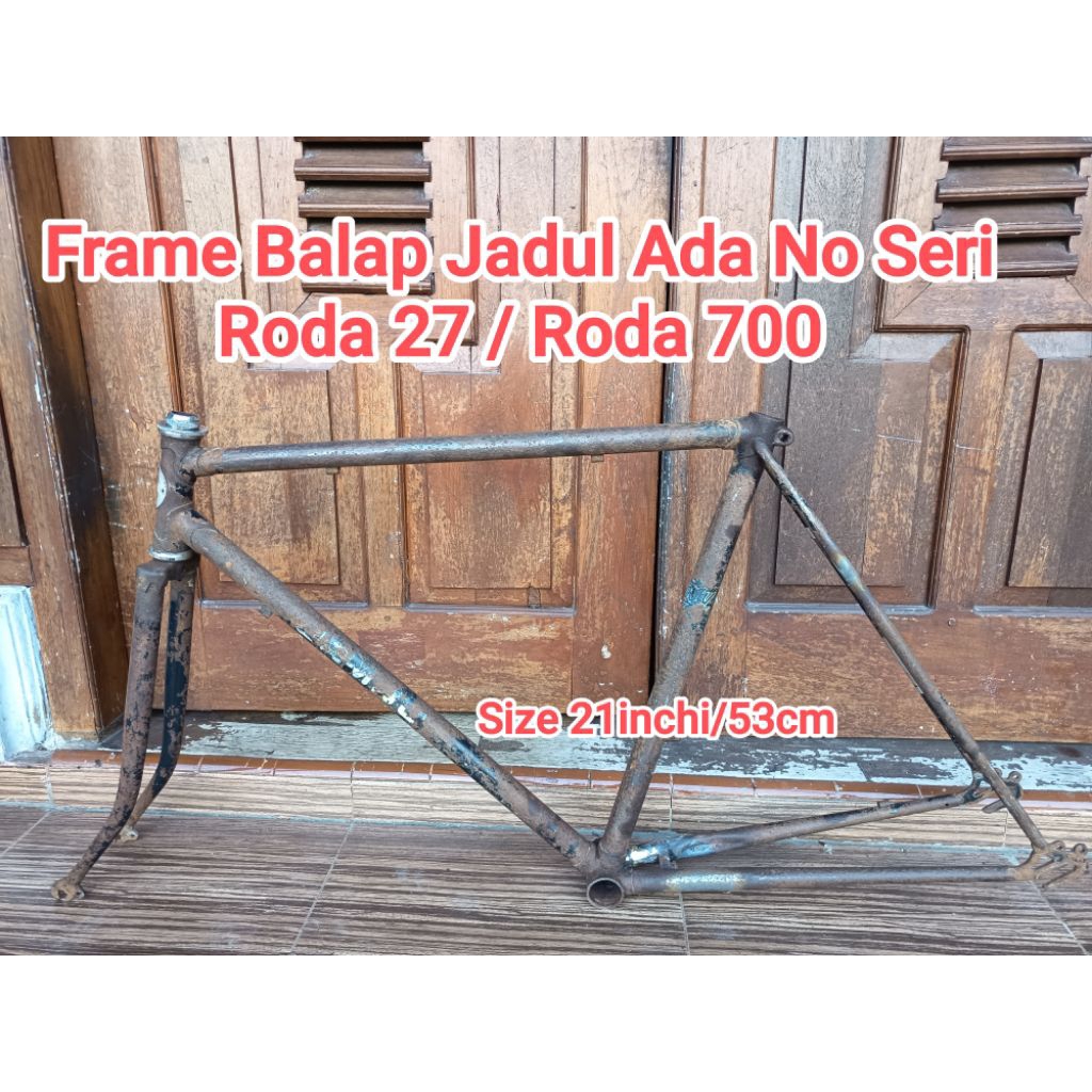 Frame Balap Jadul Size 21 Merk Jemboly