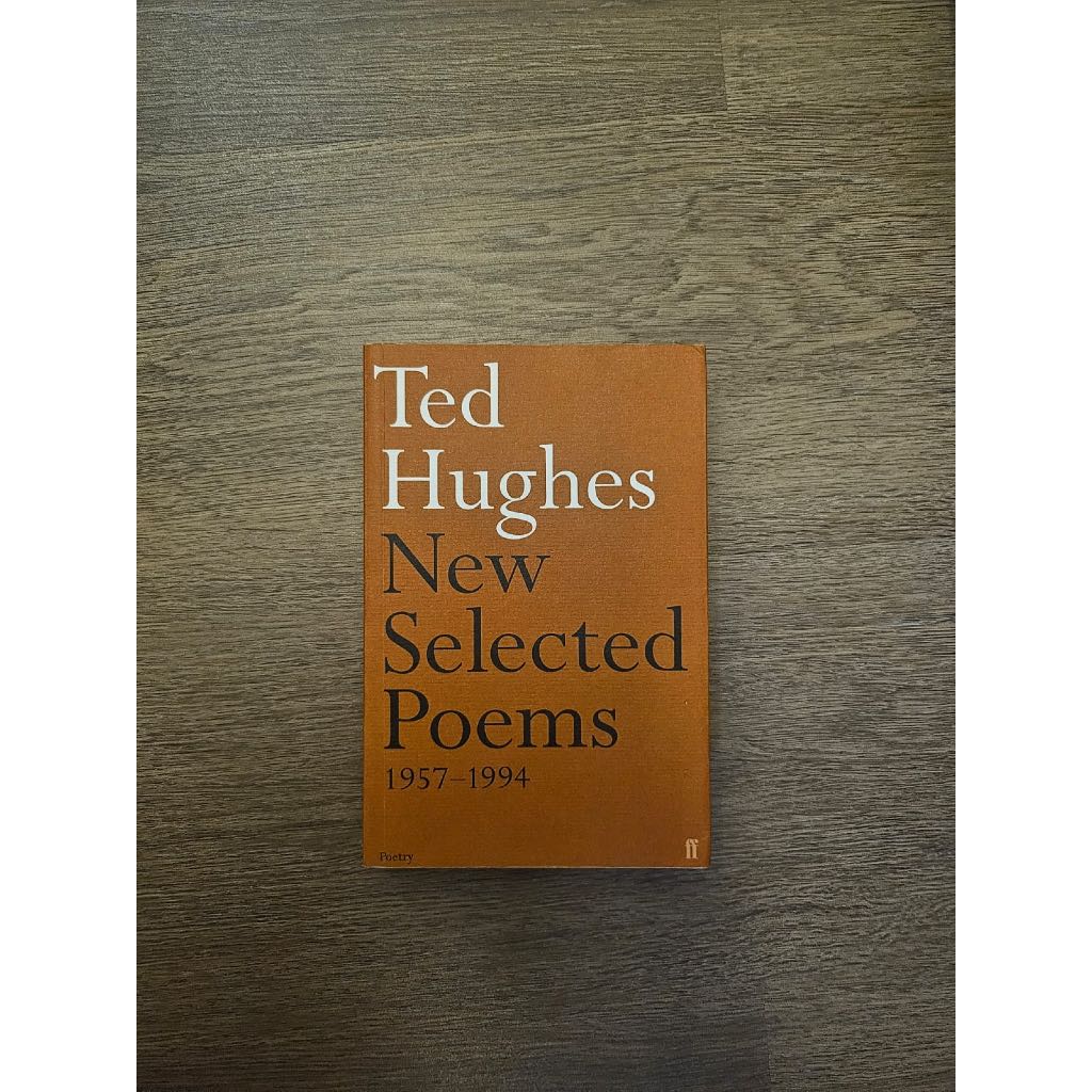 Ted Hughes New Selected Poems (USED)