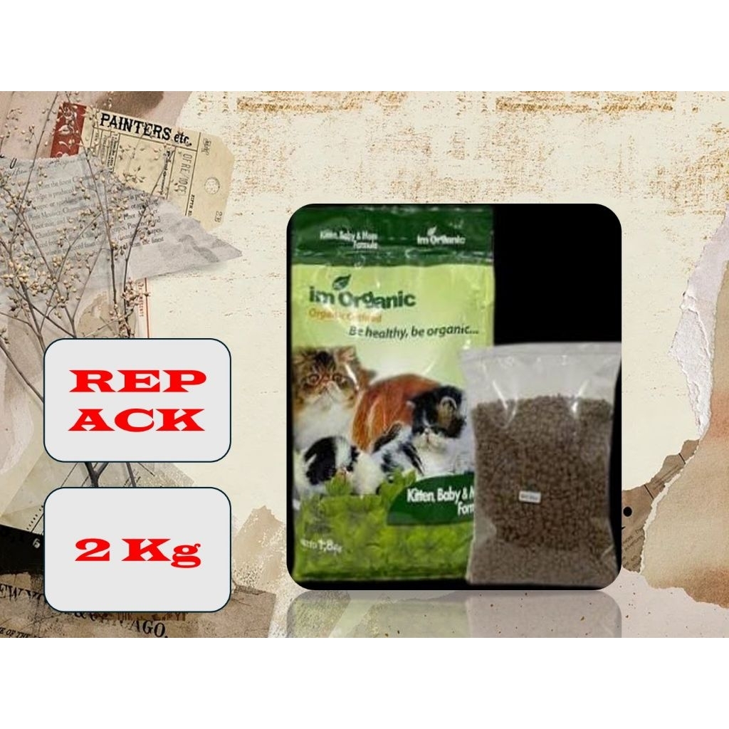 Makanan Kucing (Im Organic Kitten Baby Mother 2kg Kemasan REPACK) Im Organic Kitten Baby Mother