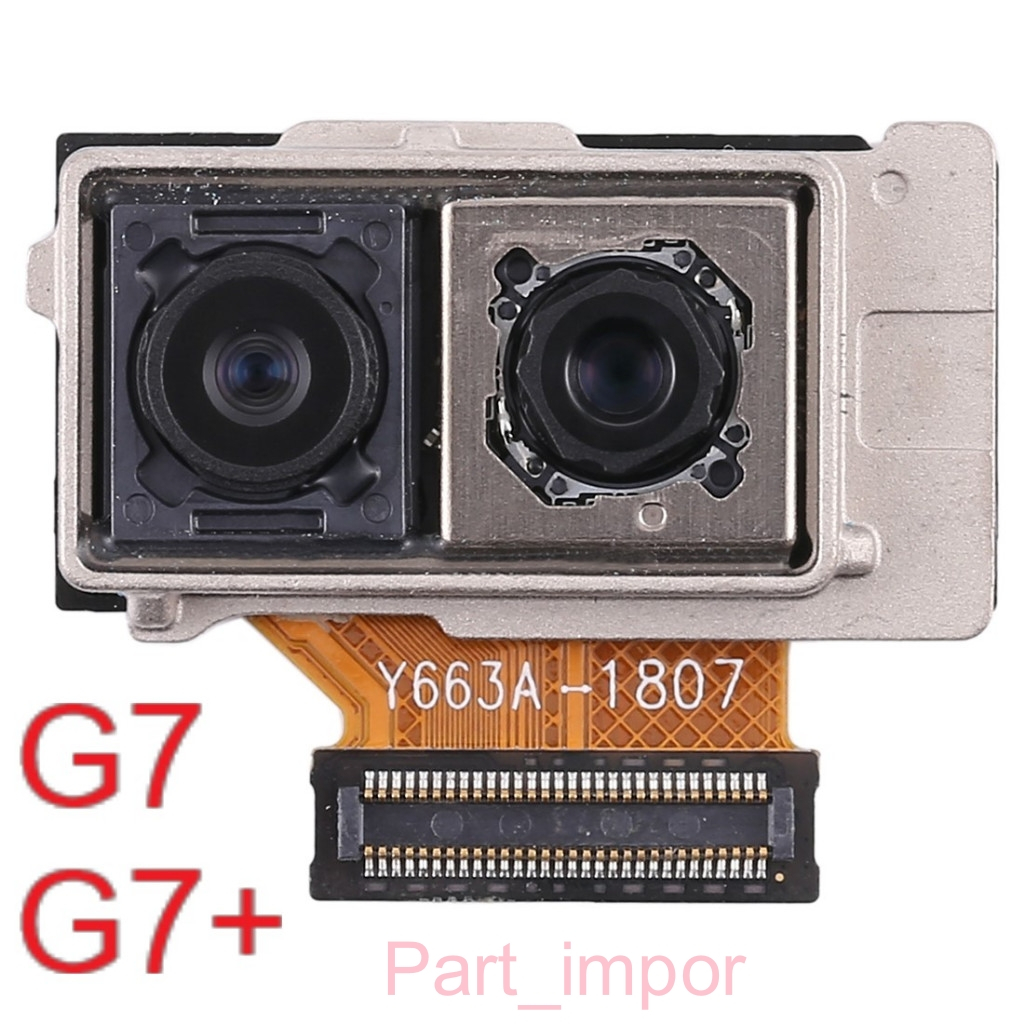 Original New Camera Kamera Belakang LG G7 ThinQ / LG G7+ ThinQ / LG G7 Plus ThinQ