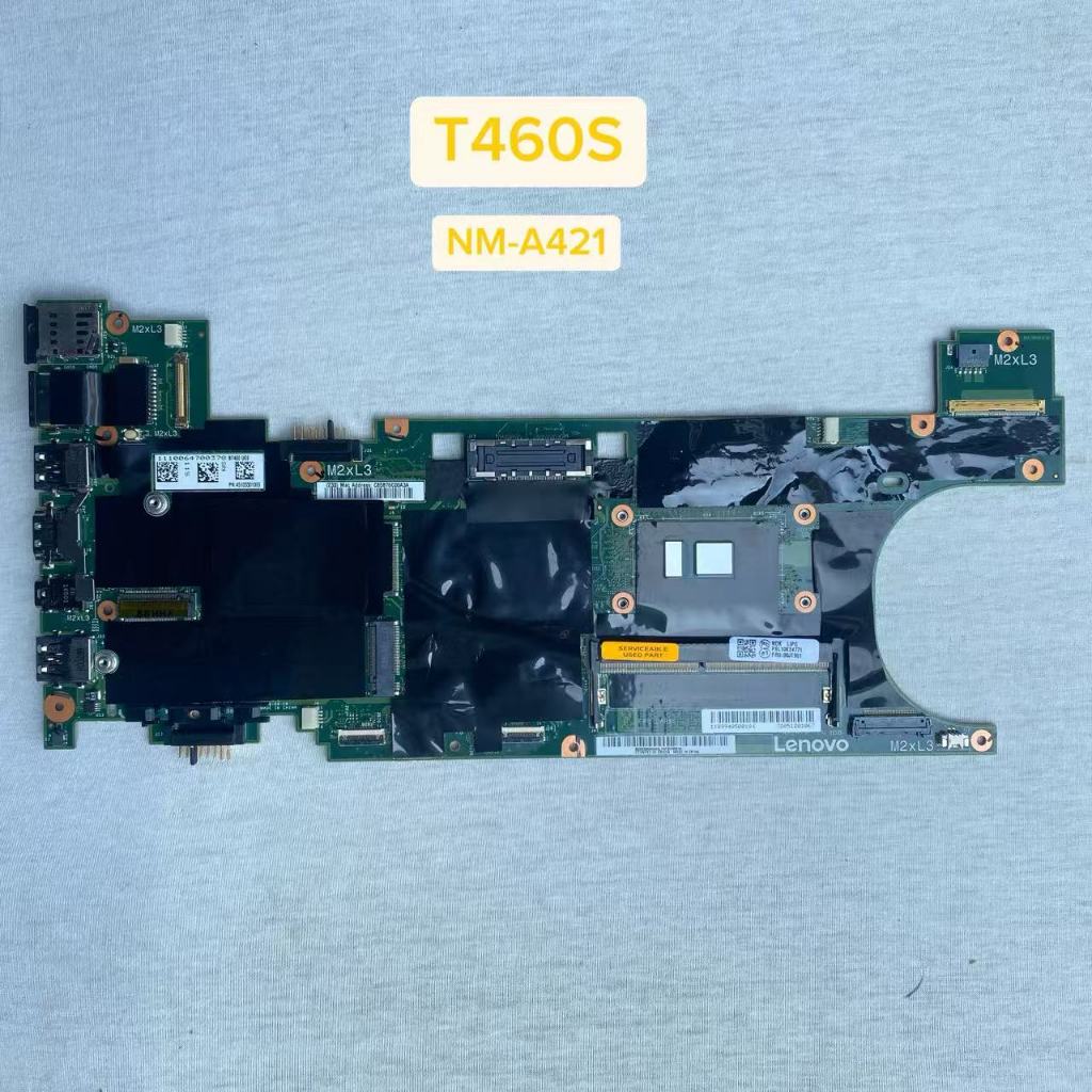 Berlaku untuk motherboard laptop Lenovo ThinkPad T460S NM-A421 memori onboard I5-6200U  I7-6600U kar