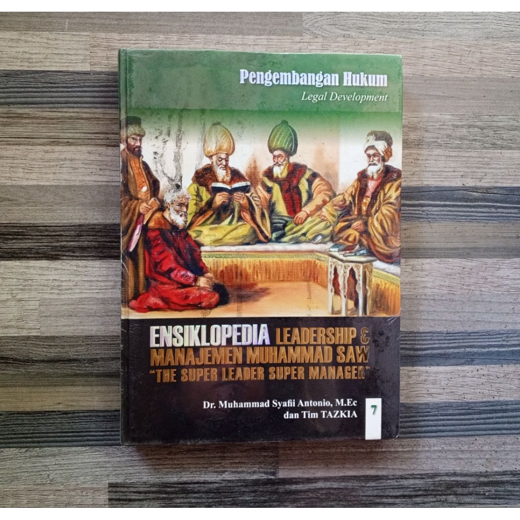 ENSIKLOPEDIA LEADERSHIP & MANAJEMEN MUHAMMAD SAW 7