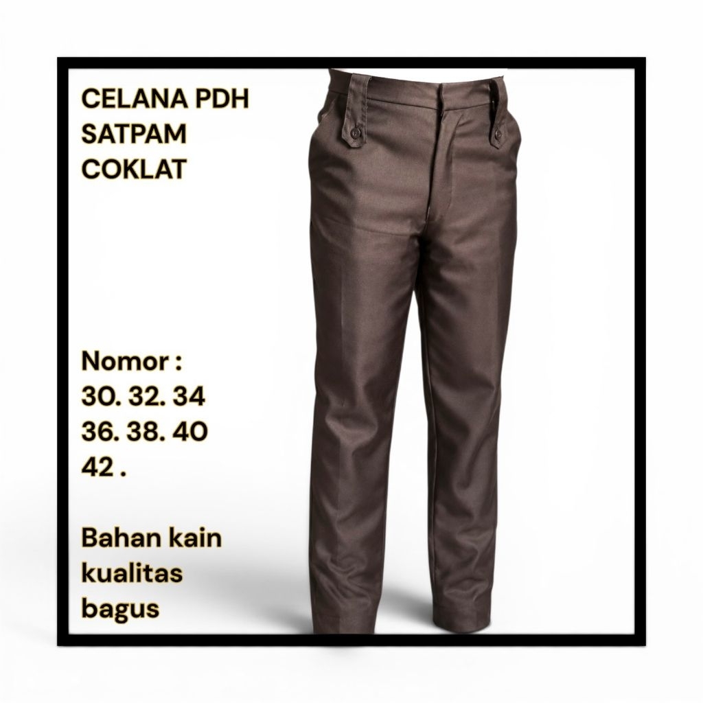 CELANA PDH SATPAM COKLAT Untuk seragam pdh satpam security KUALITAS KAIN PREMIUM