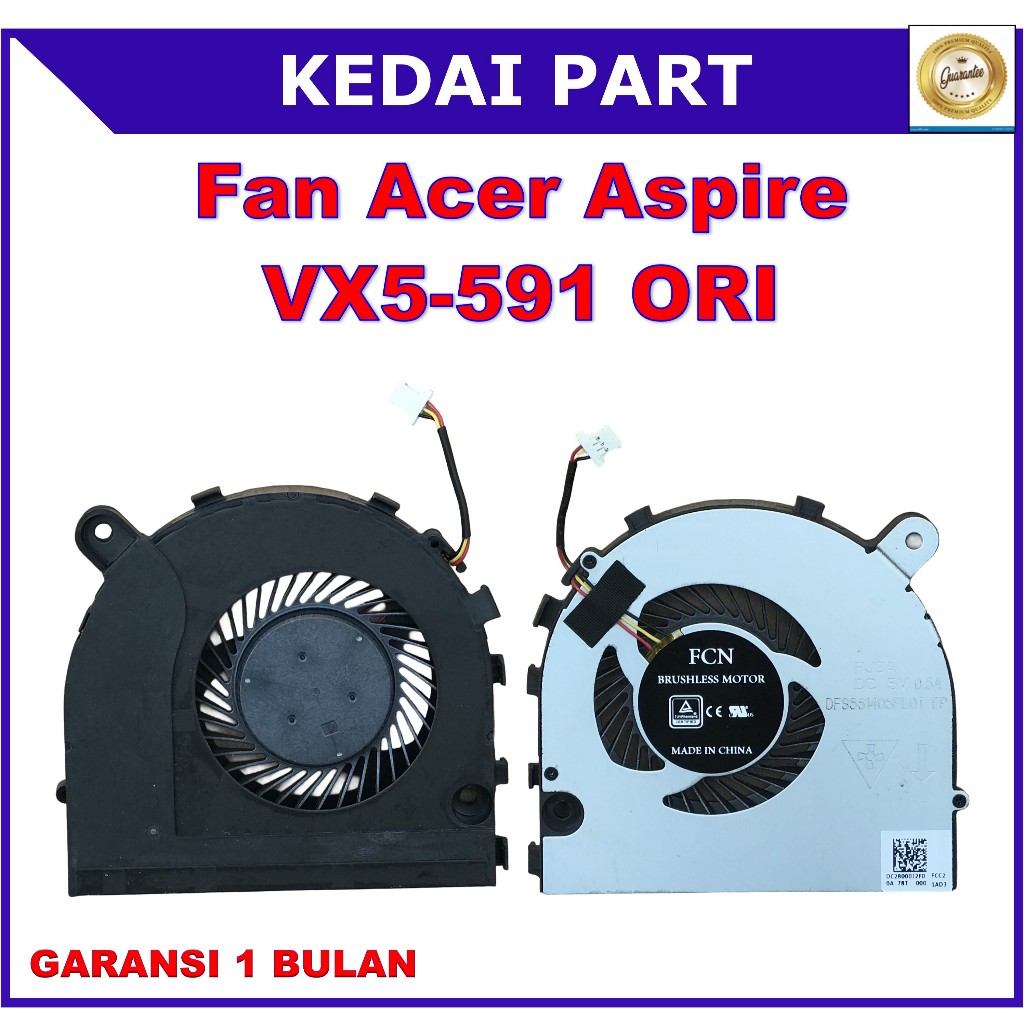 Kipas Fan Acer Aspire VX15 VX5-591 VX5-591G VX 15 FJ3A FCC2 ORI