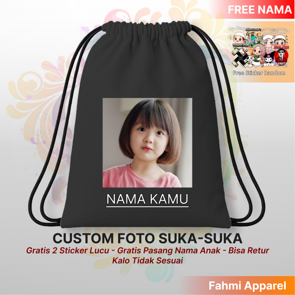 Tas Serut Anak Custom Foto Design Suka-Suka Free Nama | Tas Serut Custom Unisex Cowok Cewek