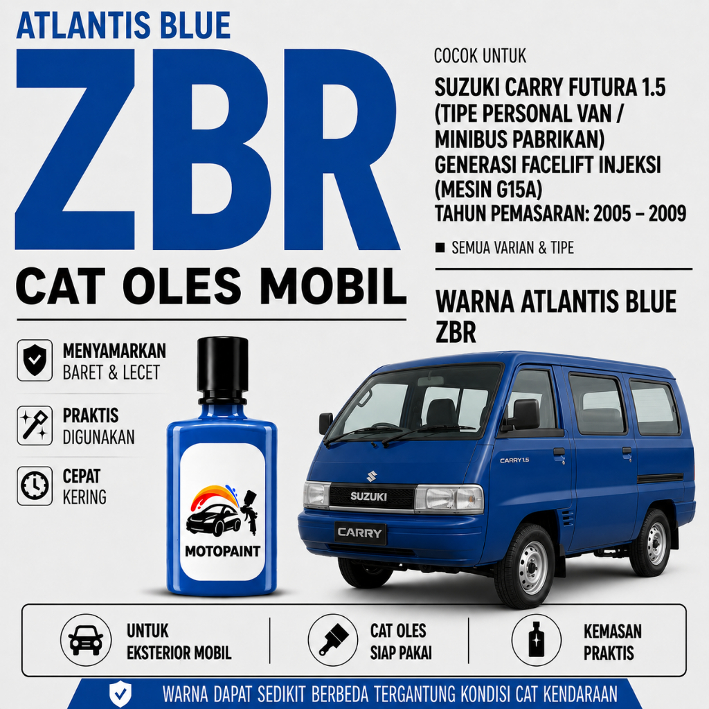 Motopaint Atlantis Blue ZBR Cat Oles Penghilang Baret Suzuki Carry Futura Tipe Penumpang Warna Biru 