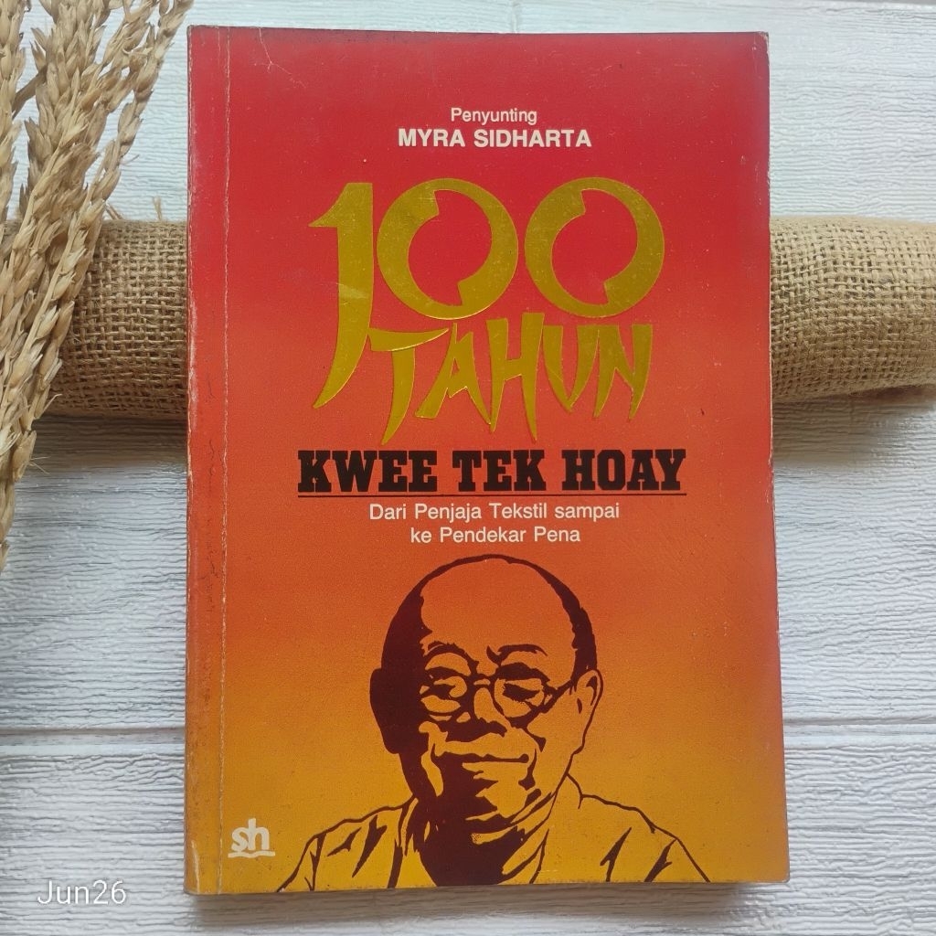 Original | 100 Tahun Kwee Tek Hoay, ed. Myra Sidharta