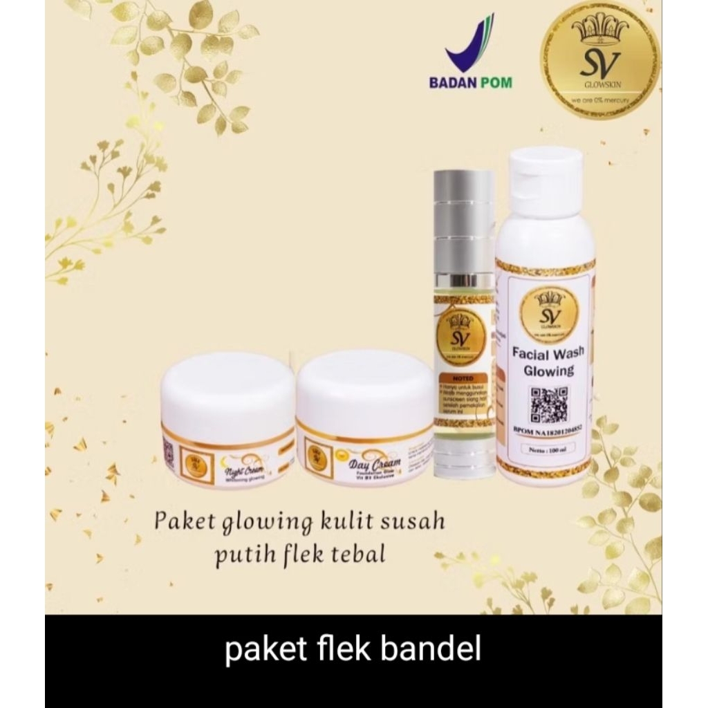 SV glowskin paket flek bandel
