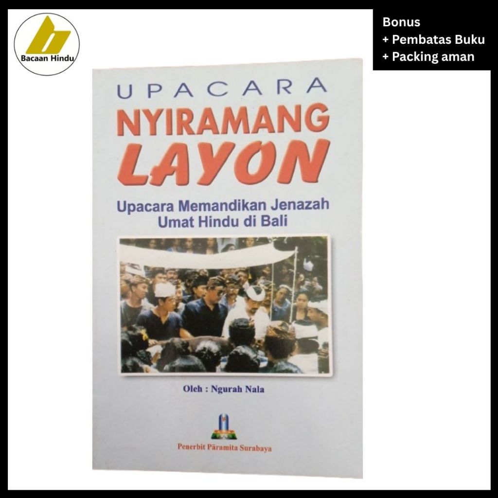 Buku Upacara Nyiramang Layon Agama Hindu Ngurah Nala Bacaan Hindu
