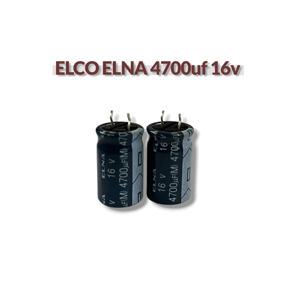 (ELNA) ELCO ELNA 4700UF 16V ORIGINAL - Kapacitor Elco 4700uf 16v Original ups