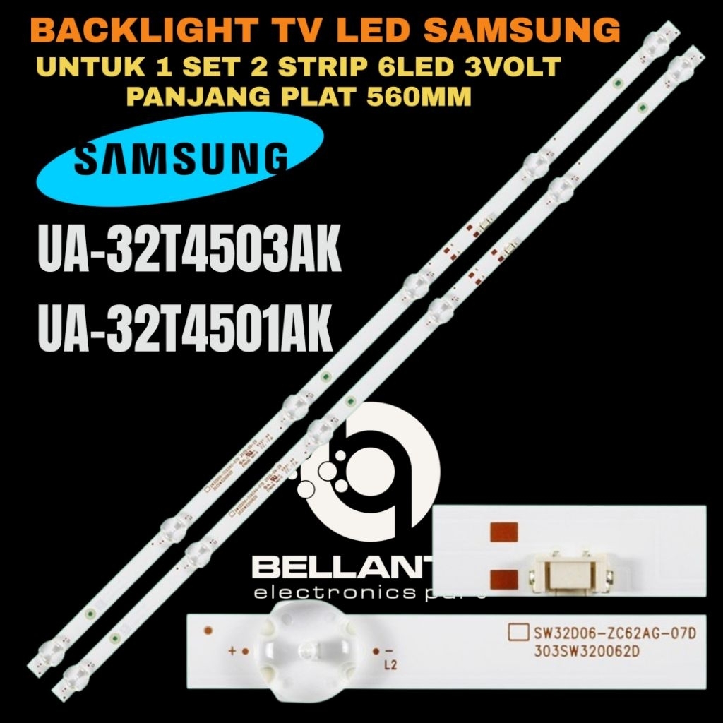 BACKLIGHT TV LED SAMSUNG 32 INCH UA-32T4503AK- UA-32T4501AK BACKLIGHT TV LED SAMSUNG 32 INCH