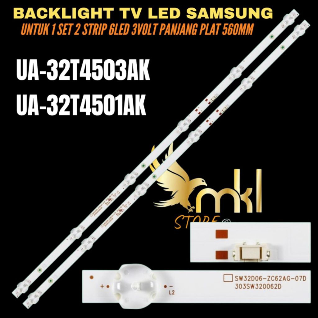 BACKLIGHT TV LED SAMSUNG 32 INCH UA-32T4503AK- UA-32T4501AK BACKLIGHT TV LED SAMSUNG