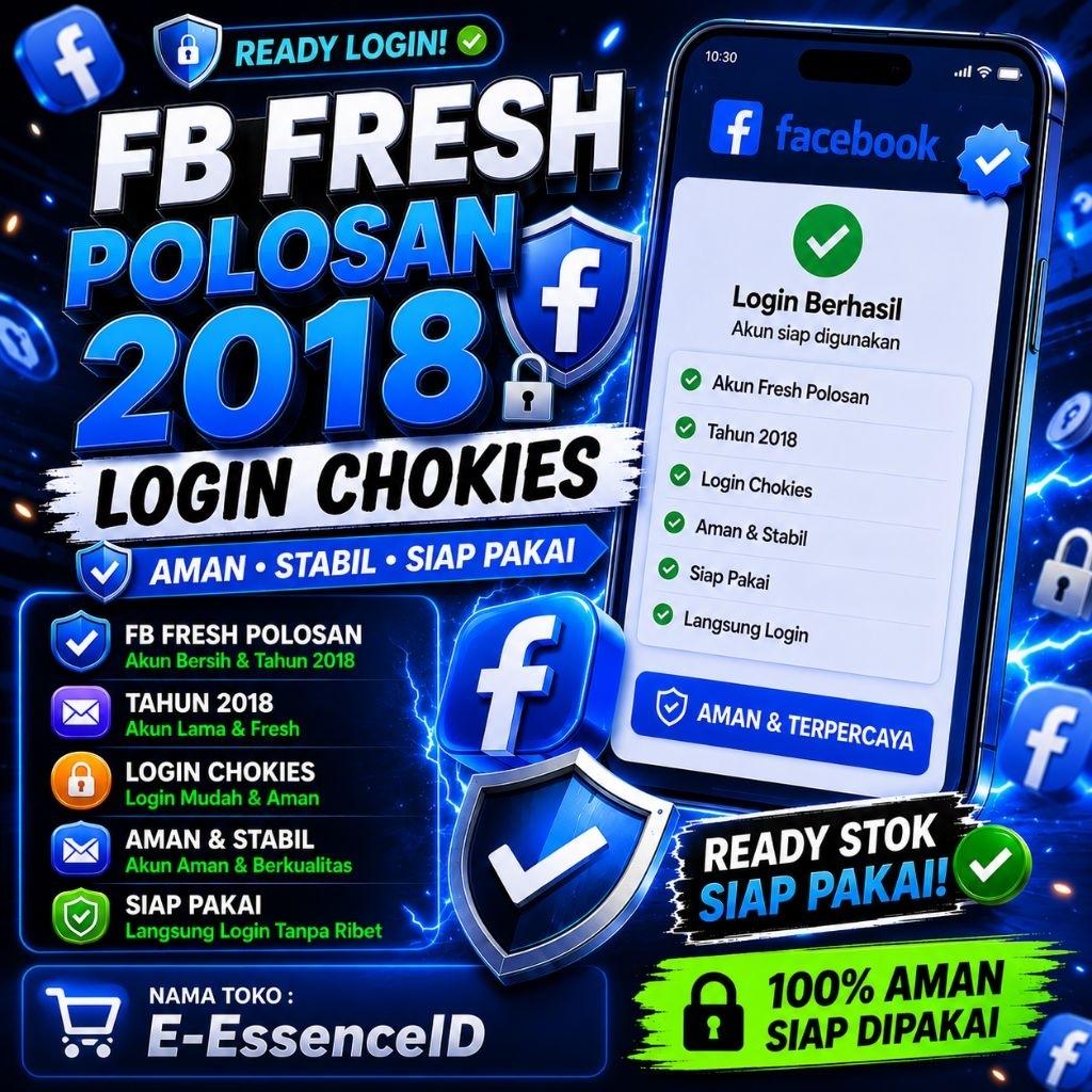 Akun FB Fresh Tahun 2018 Polosan | Login Cookies | Cocok Buat BM | Stok Tanpa Batas