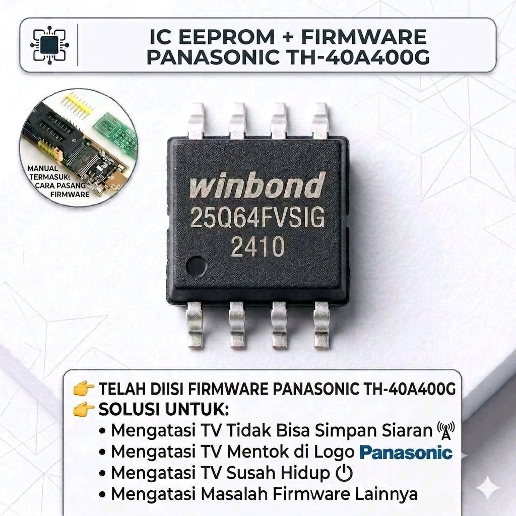 PANASONIC TH-40A400G ic eprom isi firmware