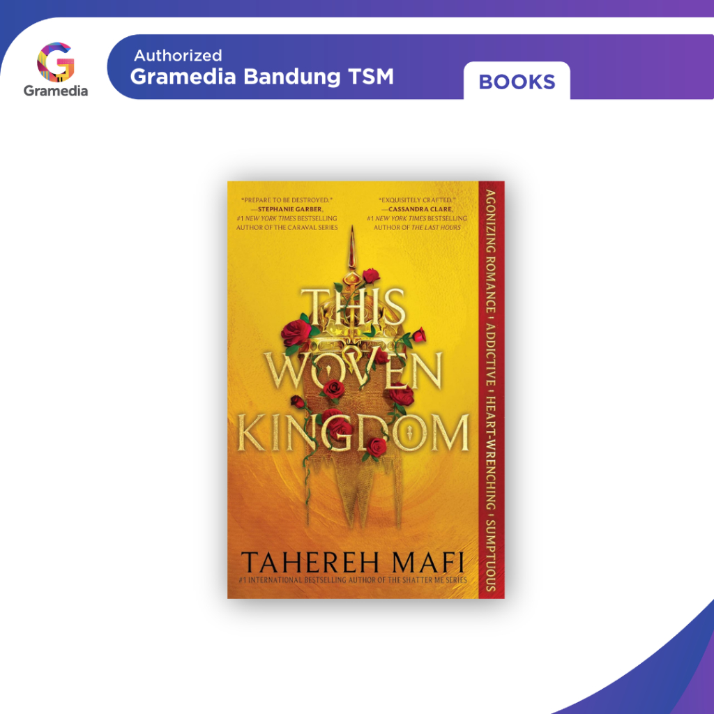 Gramedia Bandung TSM - This Woven Kingdom