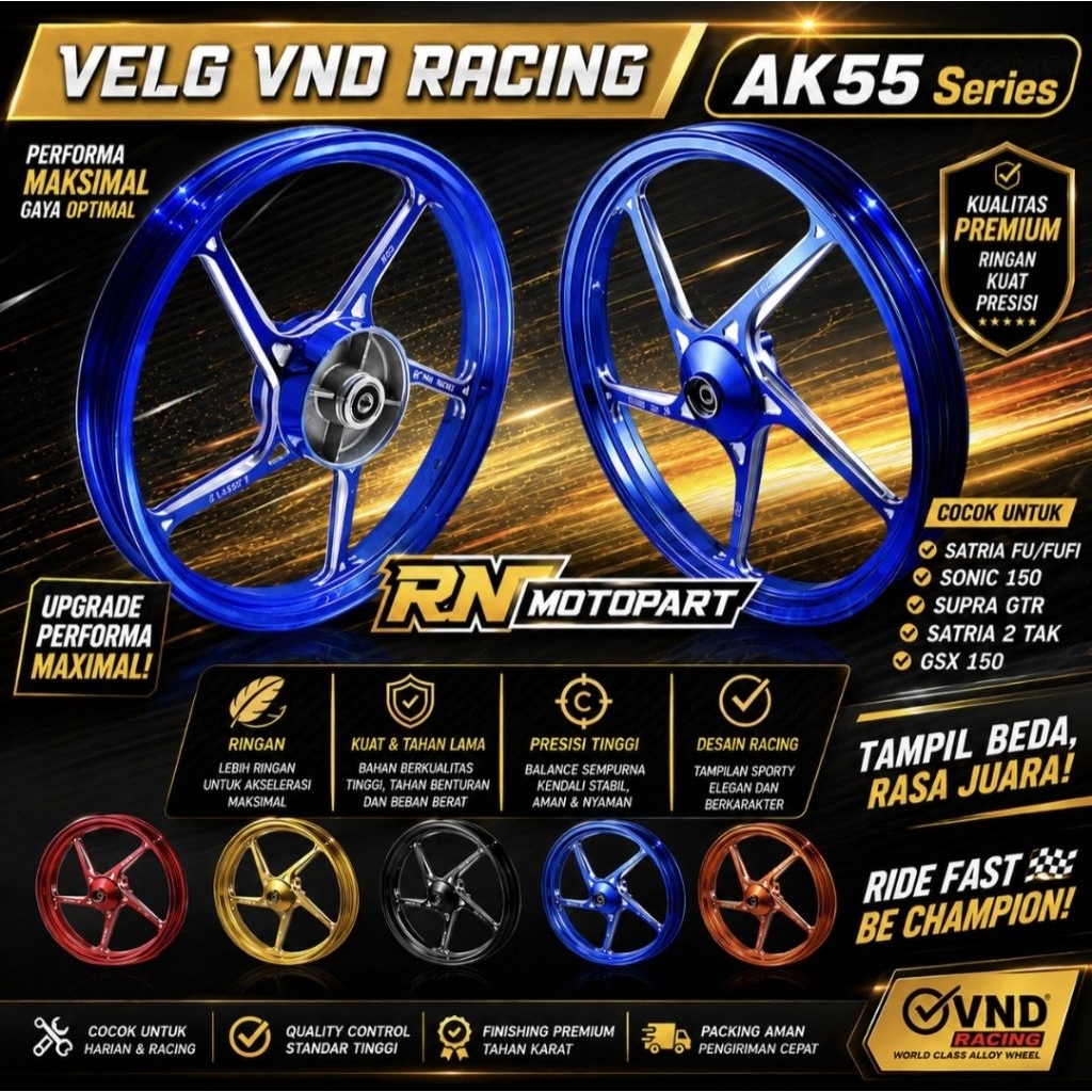 Velg Racing VND AK 55 PNP Mx King CUSTOM Satria FU 150 | Satria FUFI 150 | Satria Hiu/Lumba | Sonic 