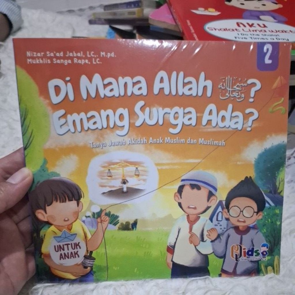 Buku Anak Baru Segel Dimana Allah? Emang Surga Ada? Edisi 2 Soft Cover Full Color