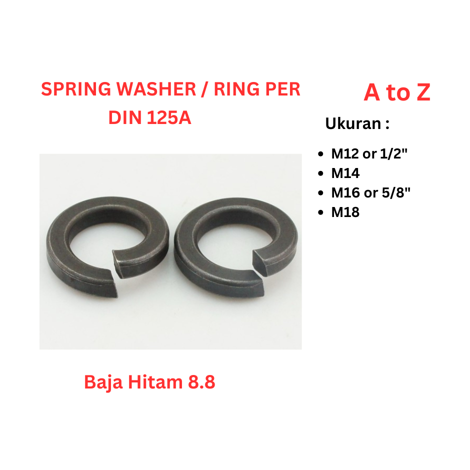 Ring Ver Baja 8.8 - M12 / 14 / 16 / 18 / 1/2" / 5/8" Spring Washer DIN 125A