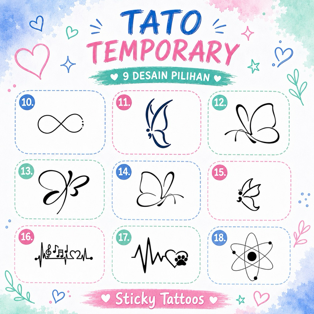 ST18 - STICKY TATTOO TEMPORARY TATO TEMPORER INFINITY BUTTERFLY SEMICOLON HEARTBEAT MOLEKUL