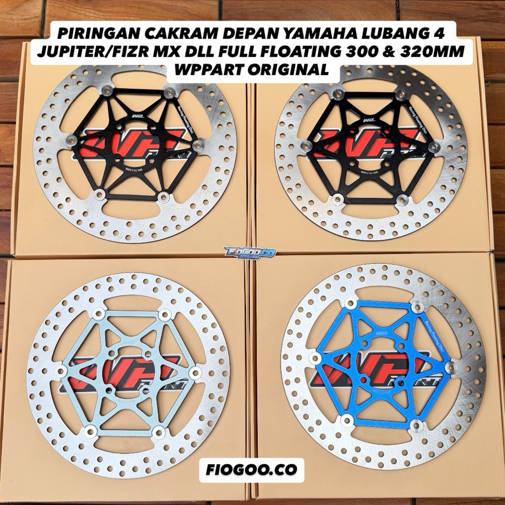 PIRINGAN CAKRAM DEPAN YAMAHA LUBANG 4 JUPITER/FIZR MX DLL FULL FLOATING 300 & 320MM WPPART ORIGINAL 