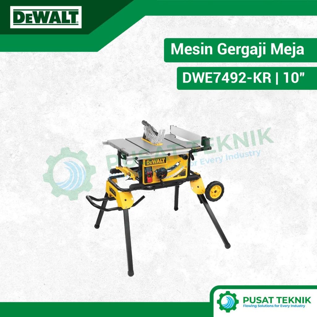 DEWALT DWE7492-KR Mesin Gergaji Potong Meja Table Saw 10" inch 254mm