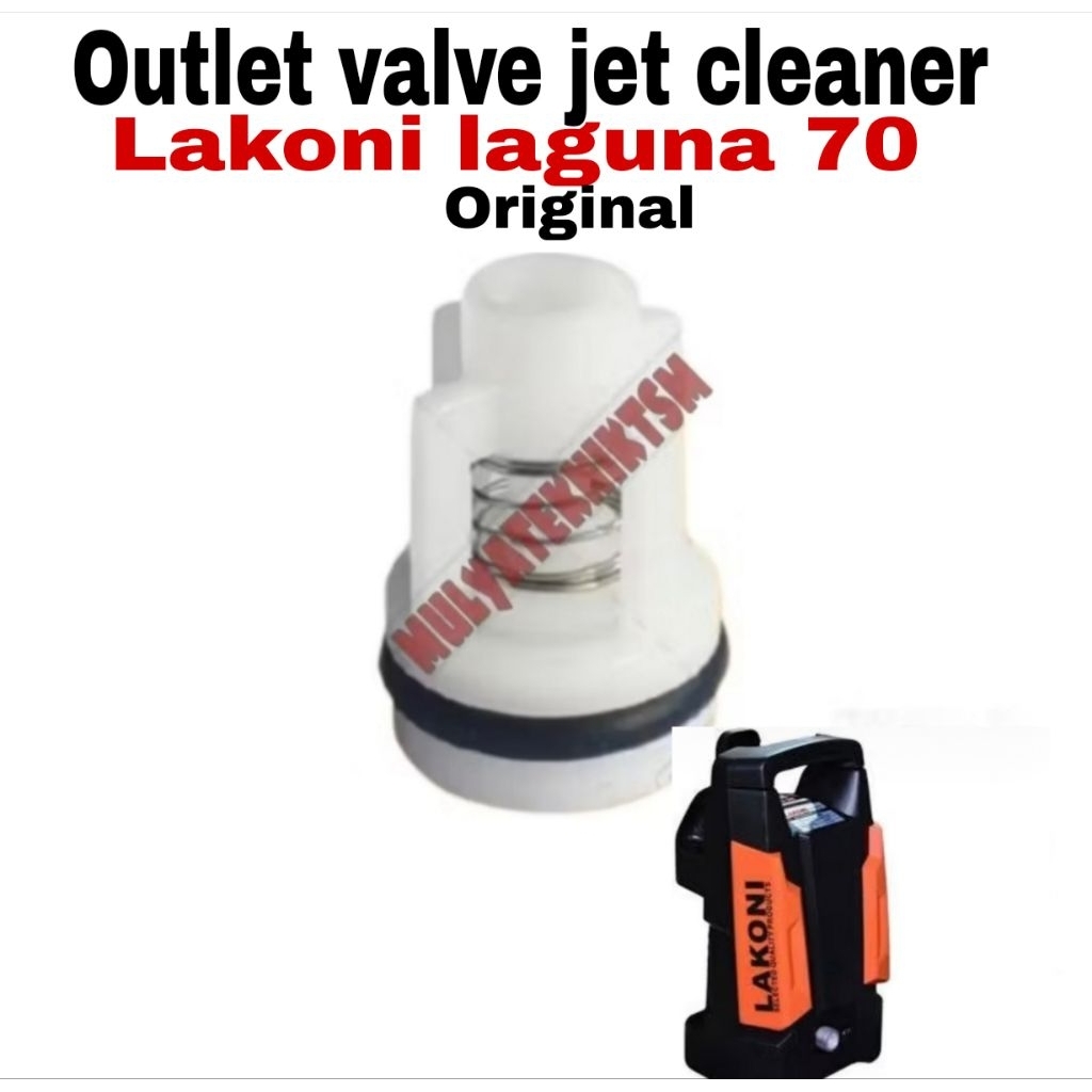 Outlet valve jet cleaner lakoni laguna 70 klep lakoni laguna 70