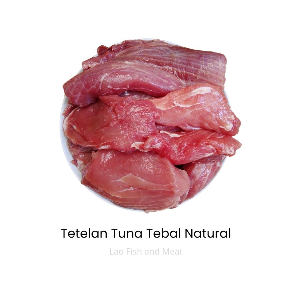 Tetelan Tuna / 1 Kg