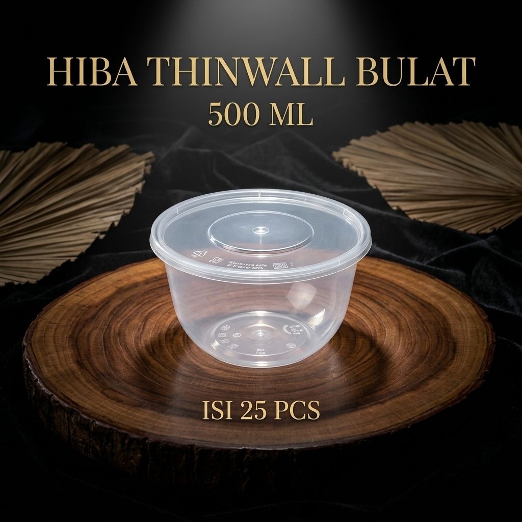 (25 Pcs) HIBA THINWALL BULAT 500ML / MANGKOK PLASTIK