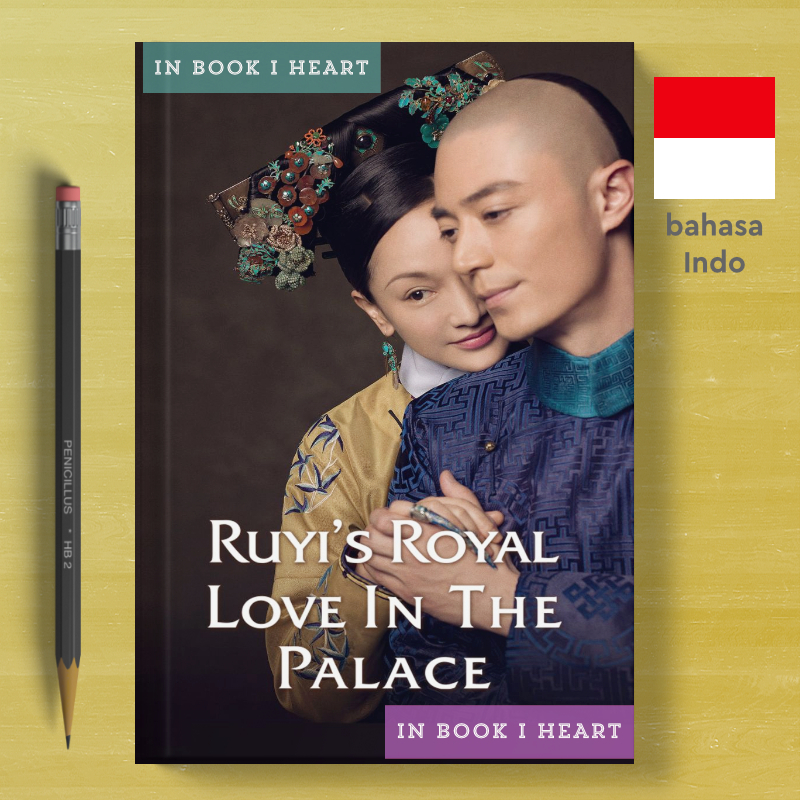 BR-00 Ruyi's Royal Love in The Palace (Buku 1 sd 6)