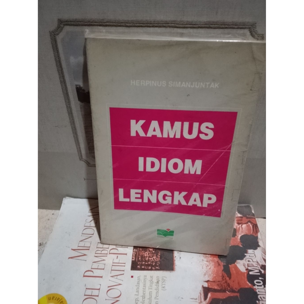 ORIIGINAL BUKU KAMUS IDIOM LENGKAP