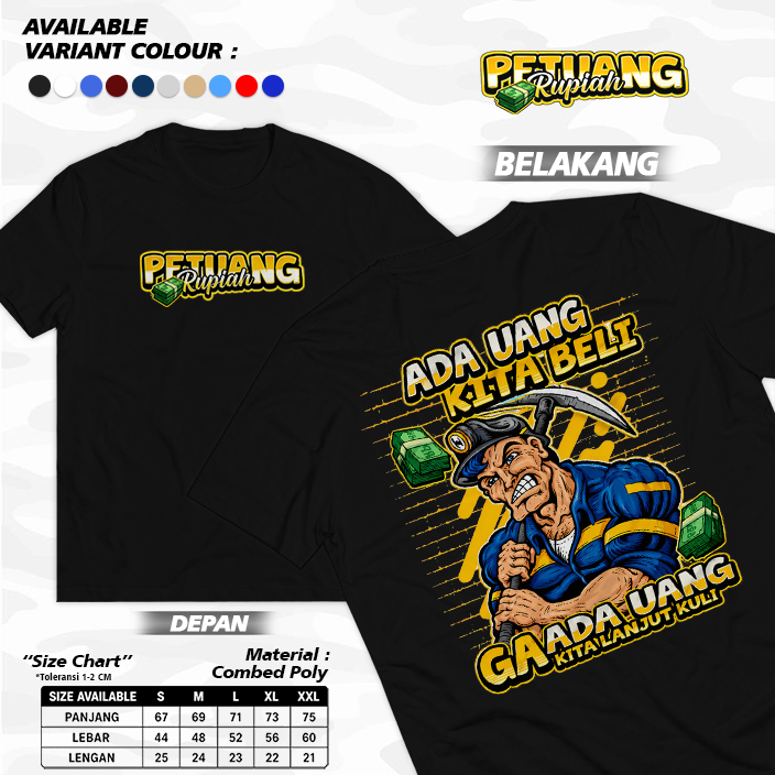 Ruang Cloth - Kaos PEJUANG RUPIAH 25
