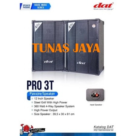Speaker Pasif DAT 12 Inch Pro 3T Karaoke Pasive Pro3T