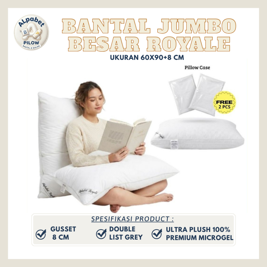 Alpabet Royale Giant Pillow 2 List Bantal Jumbo Besar Ukuran 60x90+8 100% Microgel - GRATIS 2 PCS PI