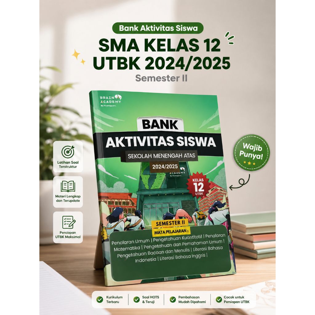 Bank Aktivitas Siswa SMA Kelas 12 UTBK Semester II 2024/2025 dari Brain Academy (Ruangguru). PRELOVE