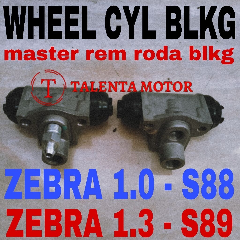 SEPASANG WHEEL CYLINDER BELAKANG ZEBRA  1.0 +1.3 - S88 + S89  - 1000CC + 1300CC - MASTER REM RODA BL