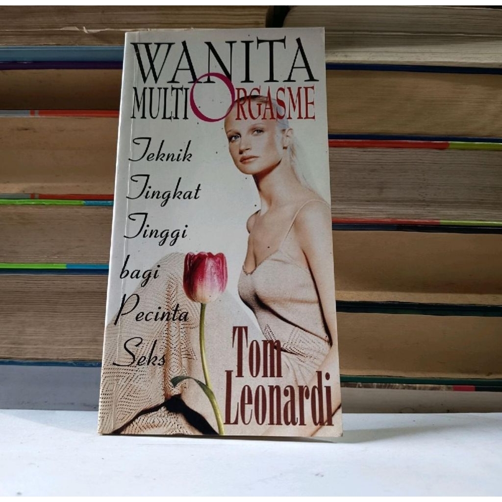 JUAL BUKU - WANITA MULTI ORGASME - TOM LEONARDI