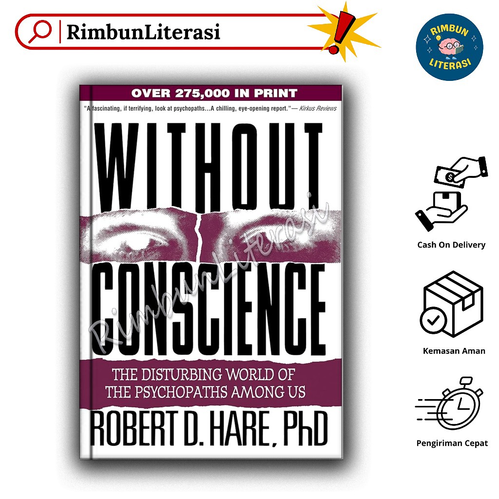 Without Conscience : The Disturbing World of the Psychopaths Among Us by Robert D. Hare - RimbunLite