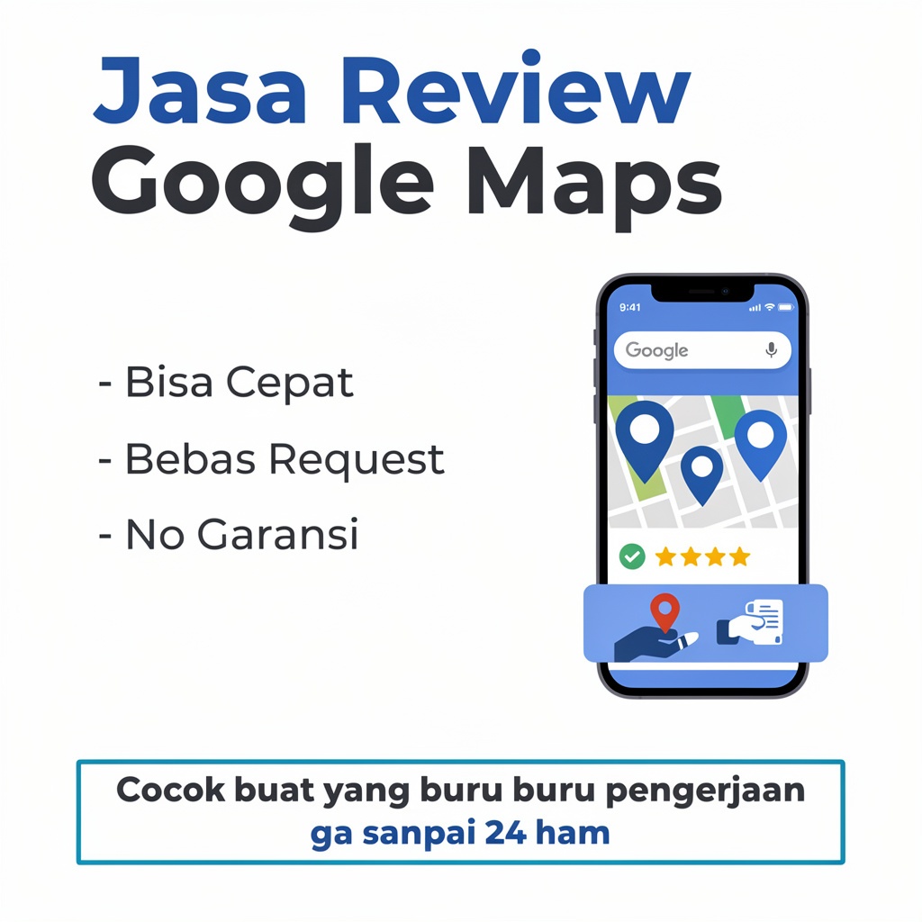 Review Google Maps / Ulasan Google Maps / Rating Google Maps 100% BERKUALITAS | Real HUMAN