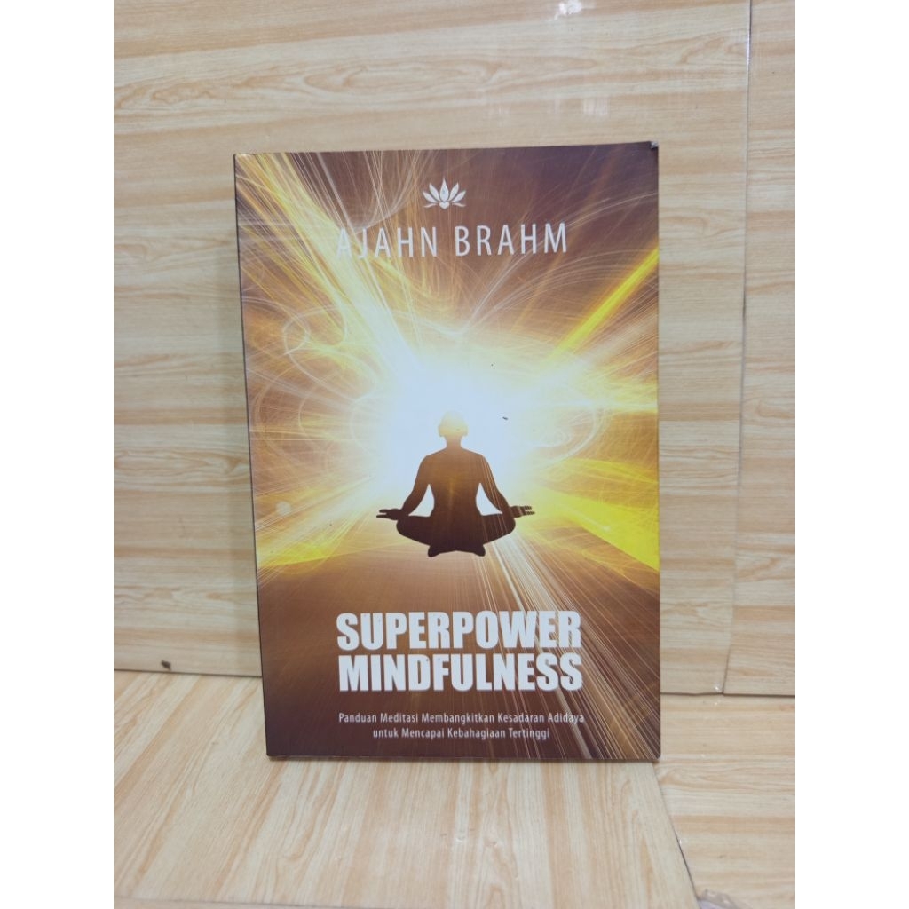 Superpower Mindfulness by Ajahn Brahm