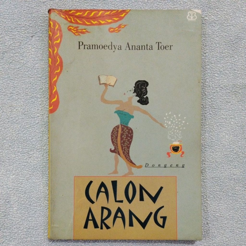 Buku Original DONGENG CALON ARANG - PRAMOEDYA ANANTA TOER