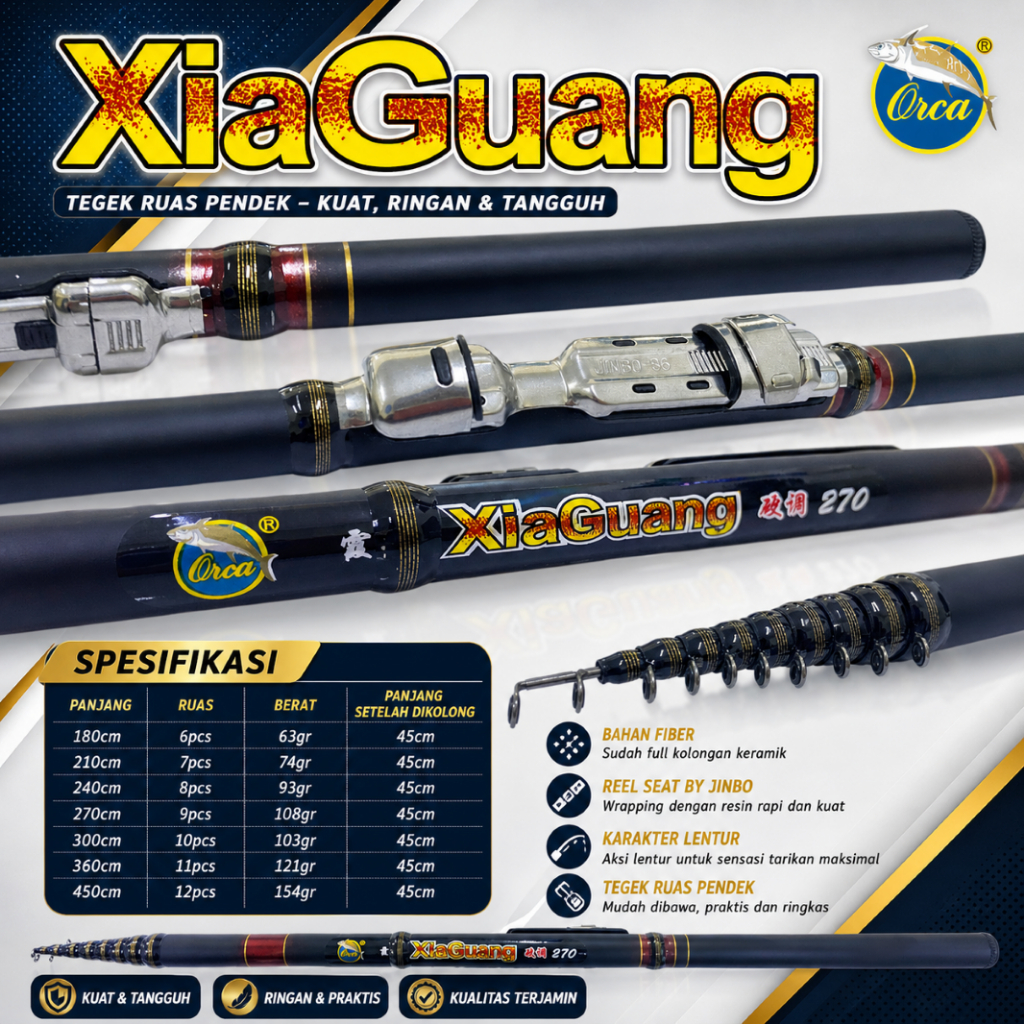 Joran Tegek Orca XiaGuang Kolong