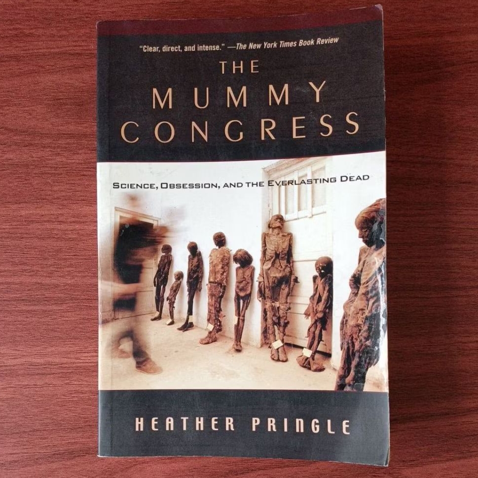 BUKU THE MUMMY CONGRESS by HEATHER PRINGLE