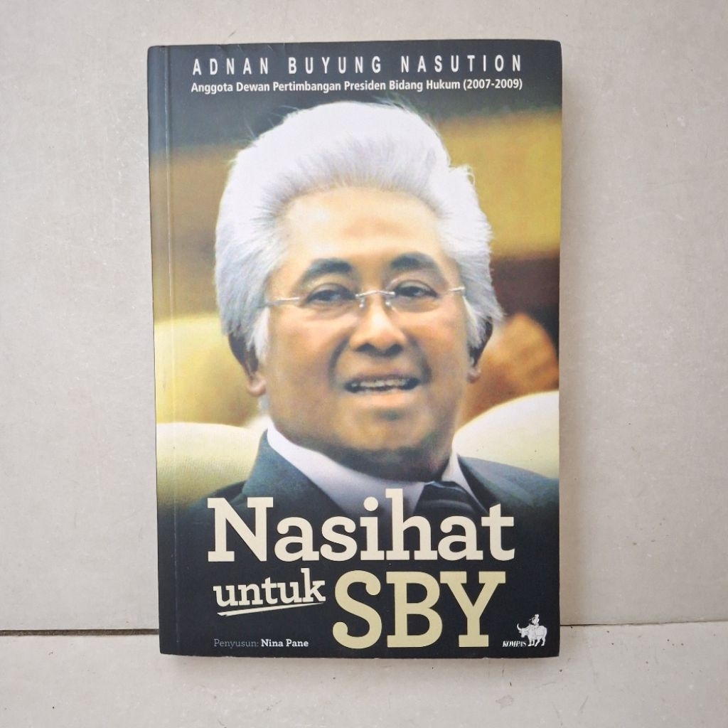 Buku Nasihat untuk SBY — Adnan Buyung Nasution